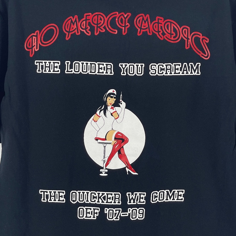 No Mercy Medics Small Black T-Shirt Short Sleeve  OEF 07-09  The Louder You Scre